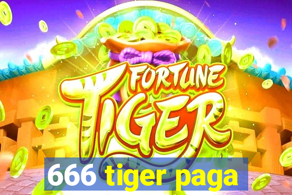 666 tiger paga